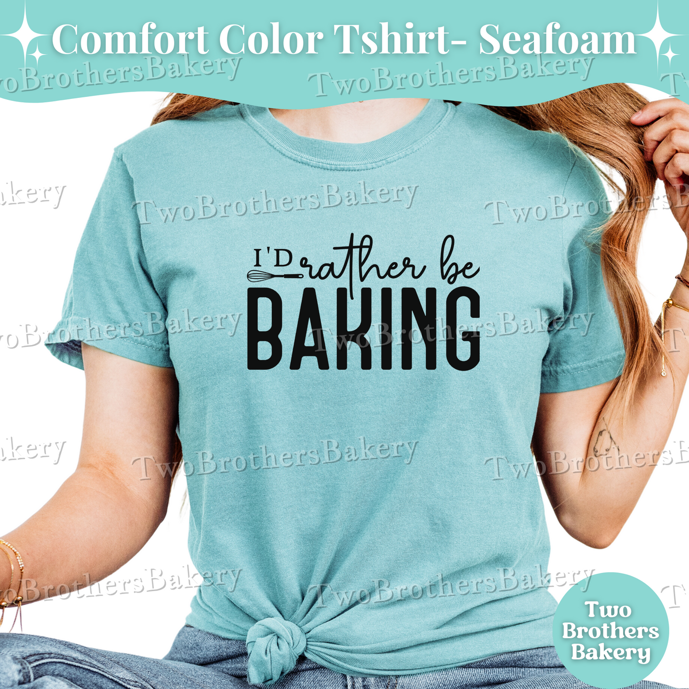 Id Rather Be Baking Shirt, Baking Tee, Home Baker Gift, Baking Shirt, Cottage Bakery T-Shirt, Baking Crew Tee, Gift for Bakers, Bakery Tee