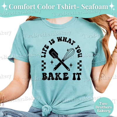 Life Is What You Bake It Shirt, Cute Baking Tee, Home Baker Gift, Positive Baking T-Shirt, Retro Spatula Whisk Design, Gift for Bakers