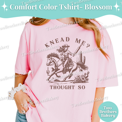 Knead Me Baking Shirt, Western Cowgirl Baker Tee, Rodeo Dough Maker, Country Kitchen T-Shirt, Funny Bread Cookie Baker Gift, Southern Baker
