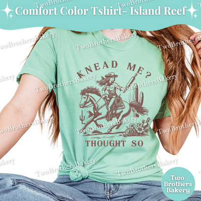 Knead Me Baking Shirt, Western Cowgirl Baker Tee, Rodeo Dough Maker, Country Kitchen T-Shirt, Funny Bread Cookie Baker Gift, Southern Baker
