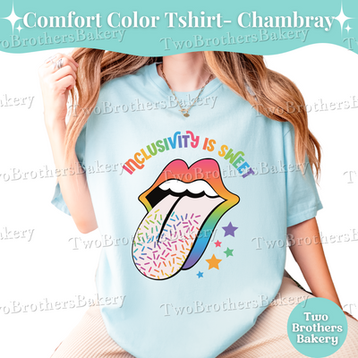 Inclusivity Is Sweet Shirt, LGBTQIA+ Tee, Pride Bakers & Allies, Rainbow Sprinkle Tee, Pride Bakery Gift, Pride Baking Shirt, Rainbow Tee