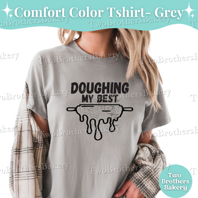 Doughing My Best, Retro Baking Tee, Funny Baking Tee, Mental Health Gift, Cottage Baker Apparel, Baking Puns, Distressed Baking Tshirt
