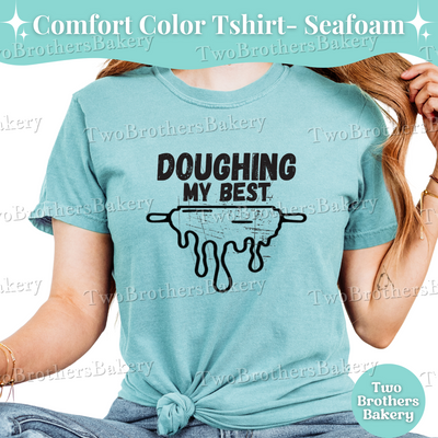 Doughing My Best, Retro Baking Tee, Funny Baking Tee, Mental Health Gift, Cottage Baker Apparel, Baking Puns, Distressed Baking Tshirt