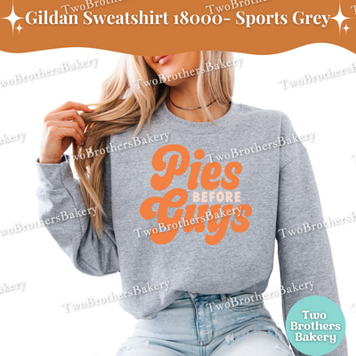 Pies Before Guys Sweatshirt, Retro Thanksgiving Baking Fall Crewneck, Funny Foodie Gift for Bakers & Pie Lovers, Friendsgiving Sweater
