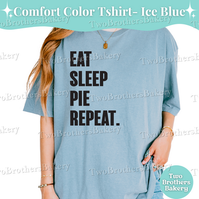 Eat Sleep Pie Repeat, Funny Baking Tee, Pie Baker Tee, Thanksgiving Pie Lover, Pie Lover Gift, Gift for Bakers, Autumn Baking Tee, Pie Life