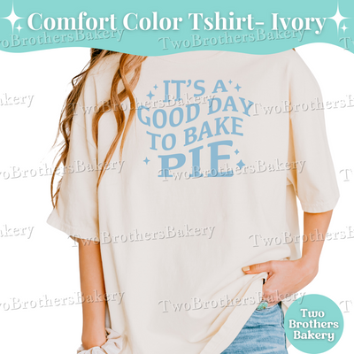 Its a Good Day to Bake Pie Shirt, Pie Baking Tee, Retro Kitchen Baker Top, Thanksgiving Baking Outfit, Pie Lover Tee, Autumn Baking Tee