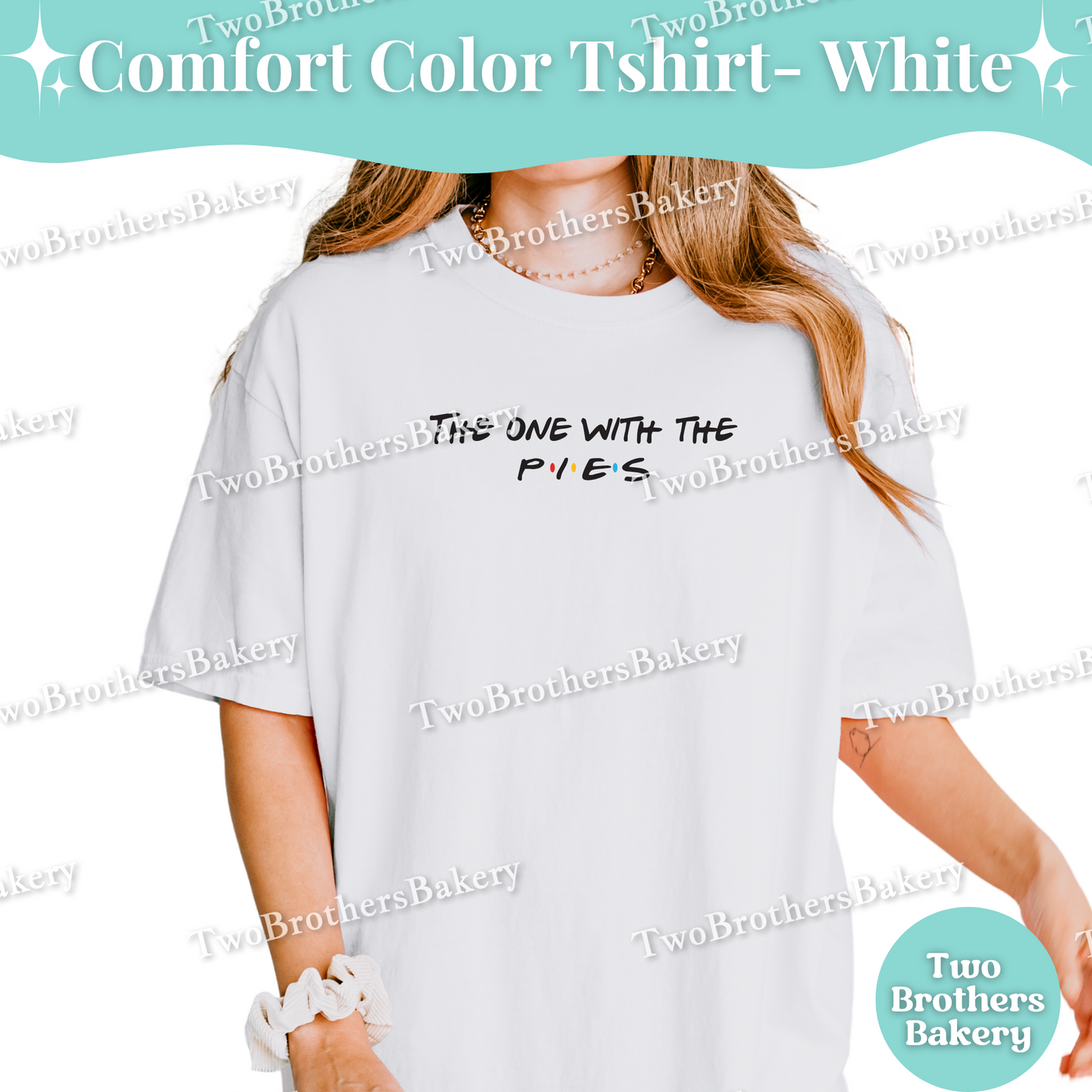 The One With The Pies, Friends TV Show Inspired, Funny Pie Baking Tee, Thanksgiving Baker Shirt, Retro Pie Lover Gift, Pie Baking Tee