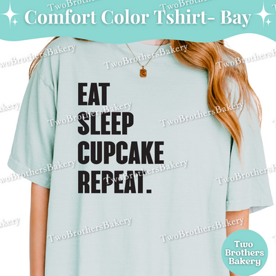 Eat Sleep Cupcake Repeat, Funny Baking Tee for Cupcake Lovers, Cupcake Baking T-Shirt, Pastry Chef Gift, Cupcake Lover Tee, Cupcake Bakery