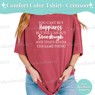 Sourdough Shirt, Cottage Bakery Shirt, Sourdough Lover Gift, Funny Bread Shirt, Sourdough Baker Tee, Bread Baking Shirt, Cant Buy Happiness