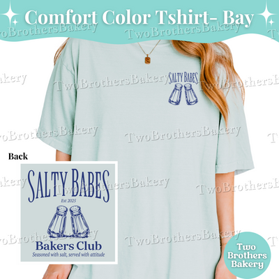 Salty Babes Club Tee, Funny Sassy Tee, Baking Humor Shirt, Summer Baker Shirt, Cottage Bakery Gift, Salty Tee, Funny Baking Tee, Baking Tee