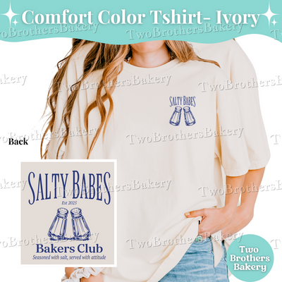 Salty Babes Club Tee, Funny Sassy Tee, Baking Humor Shirt, Summer Baker Shirt, Cottage Bakery Gift, Salty Tee, Funny Baking Tee, Baking Tee