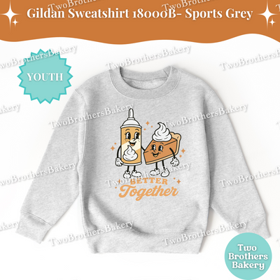 Better Together Youth Baking Sweatshirt, Kids Pie Fall Shirt, Thanksgiving Baking Crewneck, Halloween Pie Lover Gift, Whipped Cream & Pie