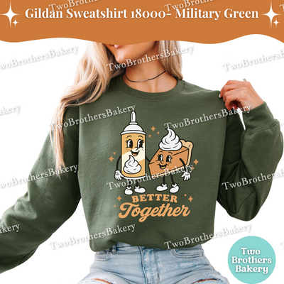 Better Together Fall Baking Sweatshirt, Whipped Cream & Pumpkin Pie, Matching Family Thanksgiving Sweatshirts, Cozy Fall Sweater, Pie Lover