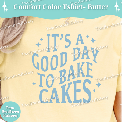 Its a Good Day to Bake Cakes Shirt, Cute Baking Tee, Comfort Colors Cake Lover T-Shirt, Retro Baker Gift, Cake Decorator Tee, Cake Bakery