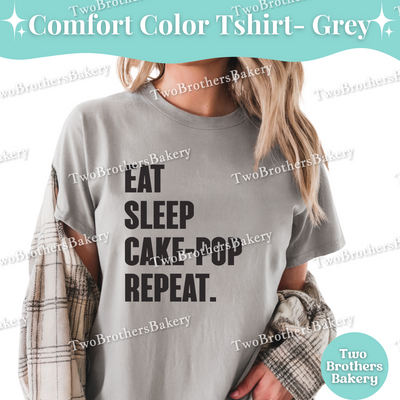 Eat Sleep Cake Pop Repeat Shirt, Funny Baking Tee, Cakepop Lover T-Shirt, Cute Cake Pop Baker Gift, Foodie Graphic Top, Cake-Pop Tshirt
