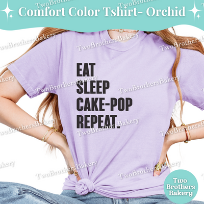 Eat Sleep Cake Pop Repeat Shirt, Funny Baking Tee, Cakepop Lover T-Shirt, Cute Cake Pop Baker Gift, Foodie Graphic Top, Cake-Pop Tshirt