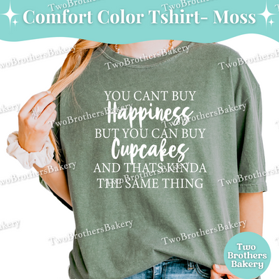You Cant Buy Happiness But You Can Buy Cupcakes Shirt, Funny Cupcake Tee, Cupcake Baking T-Shirt, Cute Cupcake Lover Gift, Cupcake Tee
