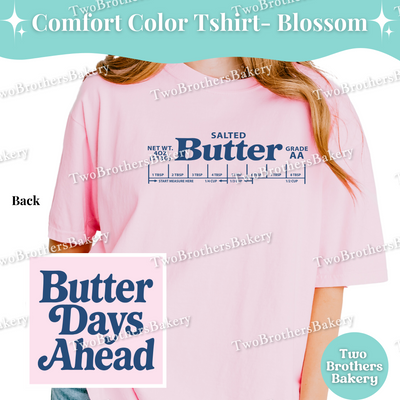 Butter Baking Shirt, Retro Butter Stick Design, Butter Days Ahead, Funny Baker Gift, Family Matching Baking Tees, Butter Shirt, Baking Crew