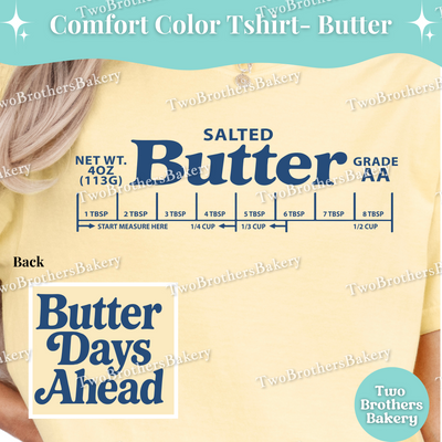 Butter Baking Shirt, Retro Butter Stick Design, Butter Days Ahead, Funny Baker Gift, Family Matching Baking Tees, Butter Shirt, Baking Crew