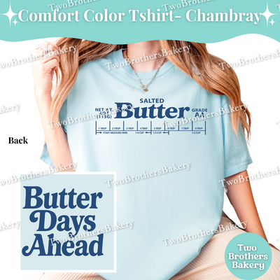 Butter Baking Shirt, Retro Butter Stick Design, Butter Days Ahead, Funny Baker Gift, Family Matching Baking Tees, Butter Shirt, Baking Crew