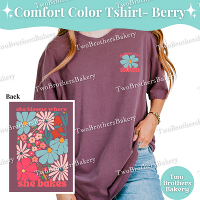 She Blooms Where She Bakes, Spring Summer Baking T-Shirt, Retro Floral Baker Tee, Comfort Colors Baking Shirt, Mom Baker, Motivational Baker