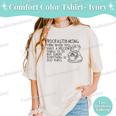 Procrastibaking T-Shirt, Funny Baker Shirt, Baking Tee, Gift for Procrastinators, Cottage Bakery Tee, Baking Lover Gift, Baking Humor Tshirt