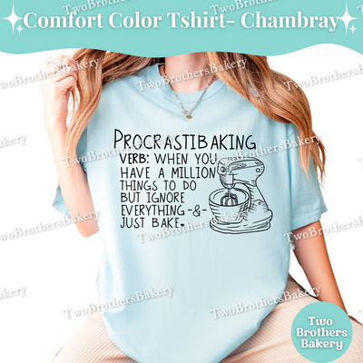 Procrastibaking T-Shirt, Funny Baker Shirt, Baking Tee, Gift for Procrastinators, Cottage Bakery Tee, Baking Lover Gift, Baking Humor Tshirt