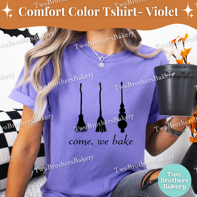Come We Fly Shirt, Hocus Pocus Inspired Tee, Baking Witch, Witches Brooms, Baking Scribe, Spooky Baker, Cute Halloween Baking, Witchy Tee