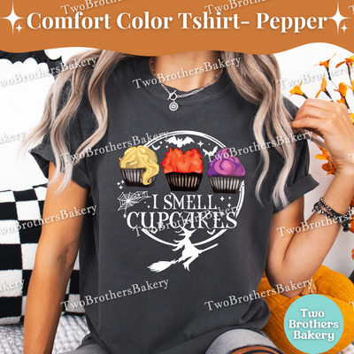 I Smell Cupcakes, Halloween Baking Tee, Hocus Pocus Inspired T-Shirt, Witch Baker, Halloween Cupcake Shirt, Spooky Baker Tee, Witchy Baker
