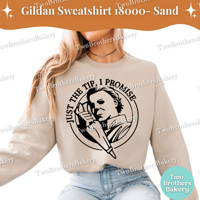 Just the Tip I Promise Halloween Baking Sweatshirt, Fall Spooky Sweatshirt, Michael Myers Inspired Crewneck, Funny Halloween Baking Top