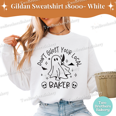 Dont Ghost Your Local Baker Sweatshirt, Cute Halloween Baking Crewneck, Ghost Bakery Sweatshirt, Support Small Business, Fall Baker Gift