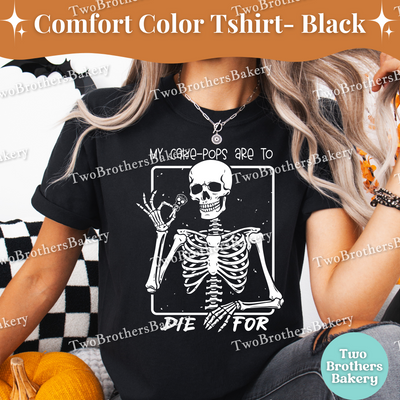 My Cake Pops Are to Die For Shirt, Funny Halloween Baking Shirt, Skeleton Baker Tee, Spooky Baker, Cake-Pop Baker Tee, Spooky Cakepop Lover