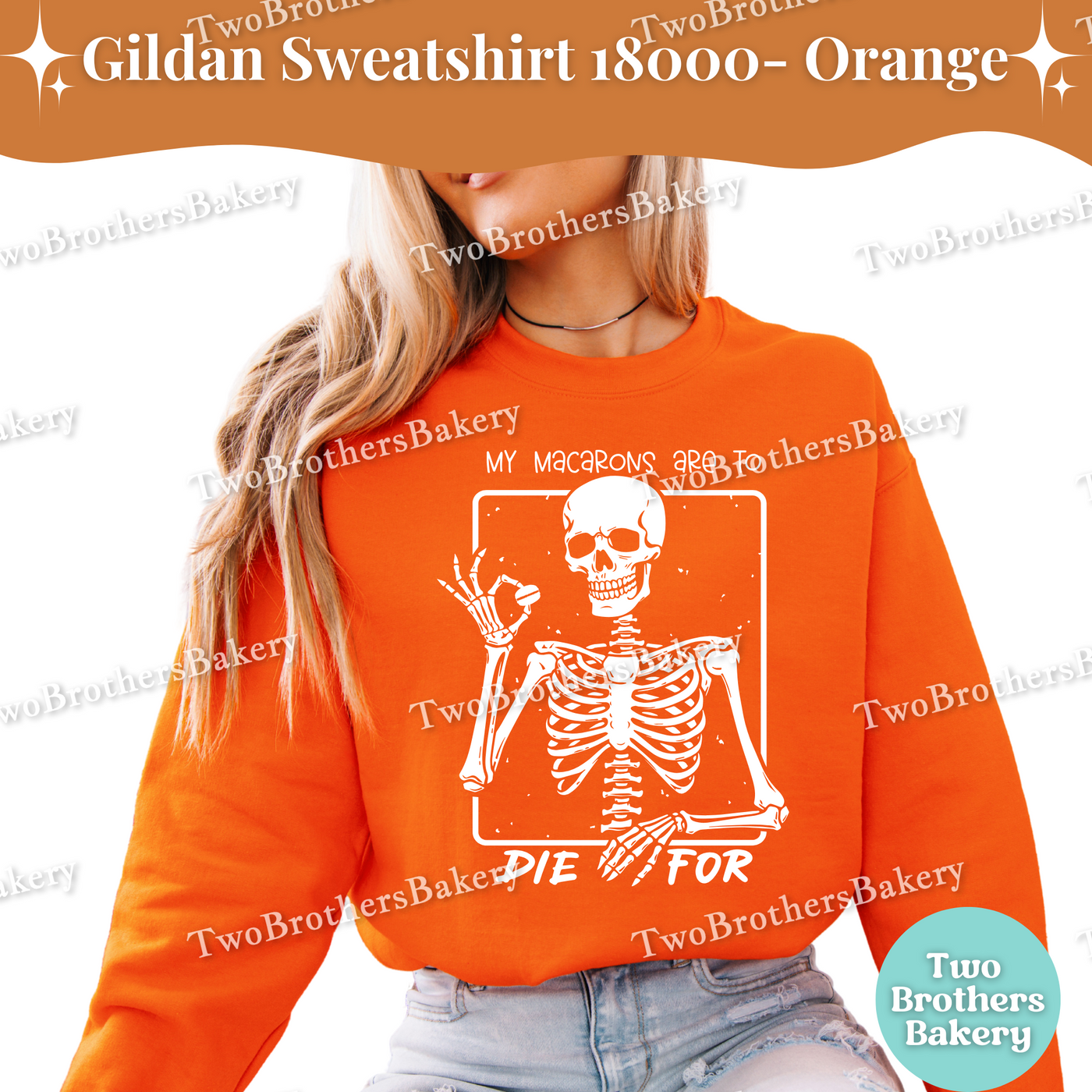 My Macarons Are To Die For Sweatshirt, Funny Halloween Baking Shirt, Skeleton Macaron Lover, Spooky Baker Crewneck, Macaron Baking Pullover