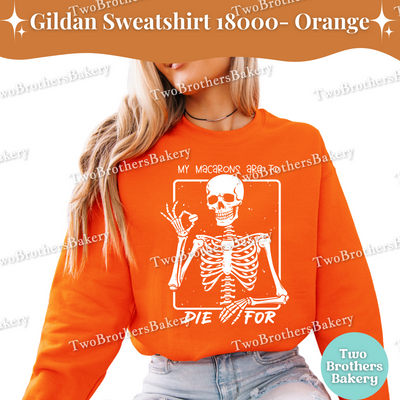 My Macarons Are To Die For Sweatshirt, Funny Halloween Baking Shirt, Skeleton Macaron Lover, Spooky Baker Crewneck, Macaron Baking Pullover