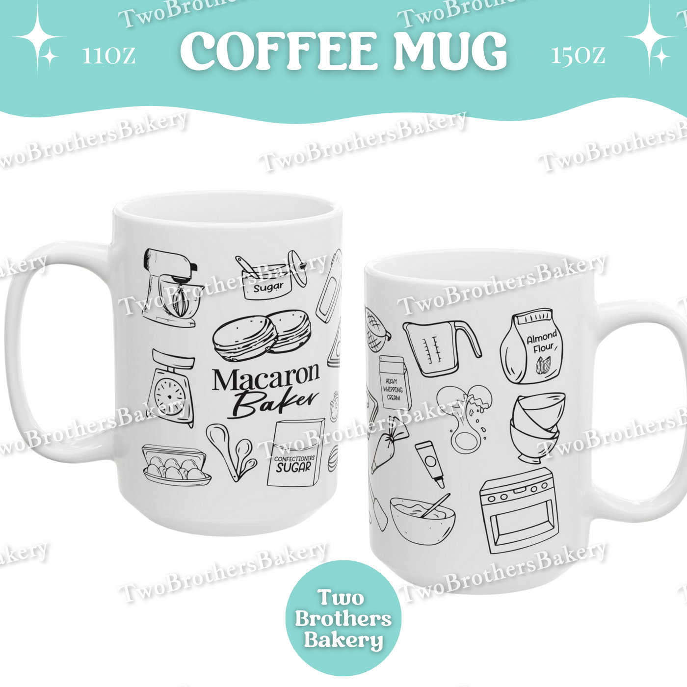 Macaron Baker Mug, Coffee Cup For Macaron Lovers, Baking Tools Mug, Ceramic Mug 11oz 15oz, Dishwasher Safe, Macaron Mug, Bakers Coffee Mug