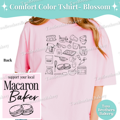 Macaron Baker T-Shirt, Comfort Colors Tee For Bakers, Support Local Macaron Baker Shirt, Baking Tshirt, Bakery Tee, Macaron Baker Tee