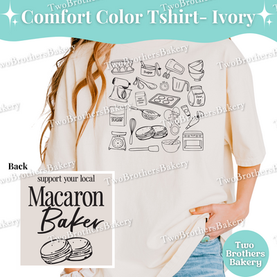 Macaron Baker T-Shirt, Comfort Colors Tee For Bakers, Support Local Macaron Baker Shirt, Baking Tshirt, Bakery Tee, Macaron Baker Tee