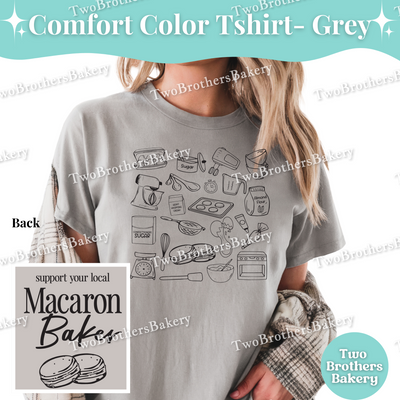 Macaron Baker T-Shirt, Comfort Colors Tee For Bakers, Support Local Macaron Baker Shirt, Baking Tshirt, Bakery Tee, Macaron Baker Tee