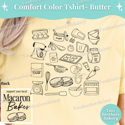 Macaron Baker T-Shirt, Comfort Colors Tee For Bakers, Support Local Macaron Baker Shirt, Baking Tshirt, Bakery Tee, Macaron Baker Tee
