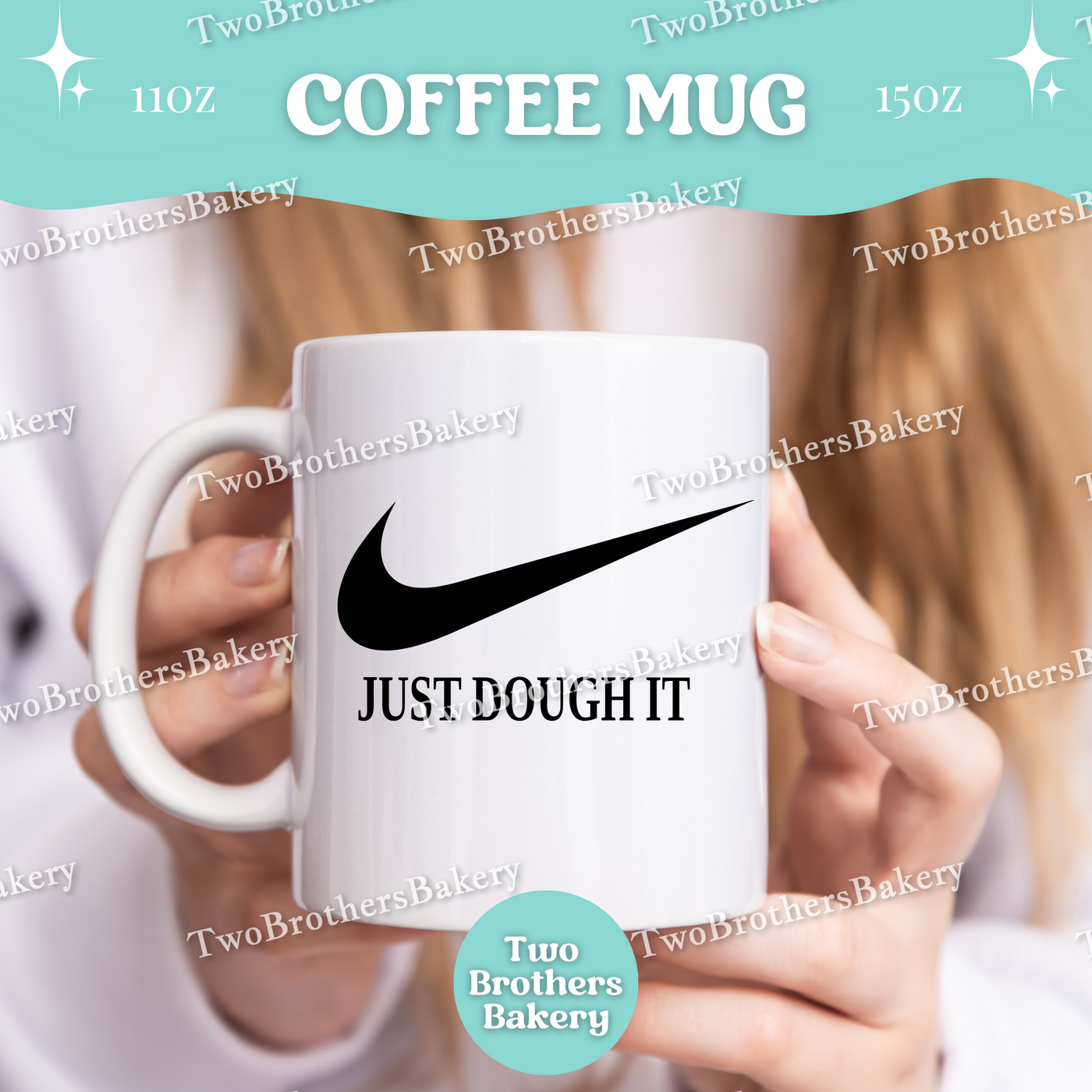 Just Dough It Baking Mug, Funny Sporty Coffee Cup for Bakers, 11oz 15oz Ceramic, Gift for Home Bakers, Sports Mom, Baking Mom, Baking Gift