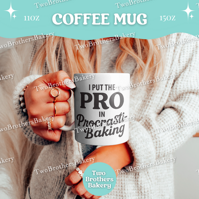 Procrasti-Baking Mug, Funny Baking Coffee Cup, 11oz 15oz Ceramic, Gift for Bakers, Baking Humor Gift, Procrastinators Gift Ideas, Baking Mug