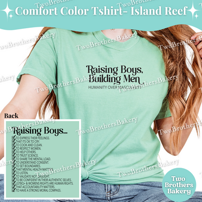 Raising Boys Building Men Shirt, Feminist Boy Mom Tee, Humanity Over Masculinity Top, Empowerment Comfort Colors Unisex T-Shirt