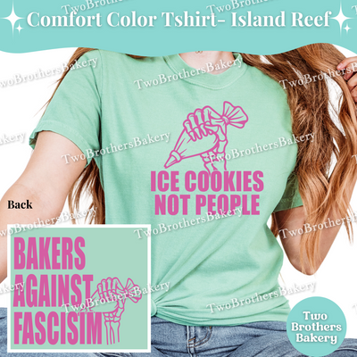 Ice Cookies Not People Shirt, Bakers Against Fascism Tee, Anti-Fascist Baker T-Shirt, Equality Activist, F Trump Tee, Human Rights Tshirt