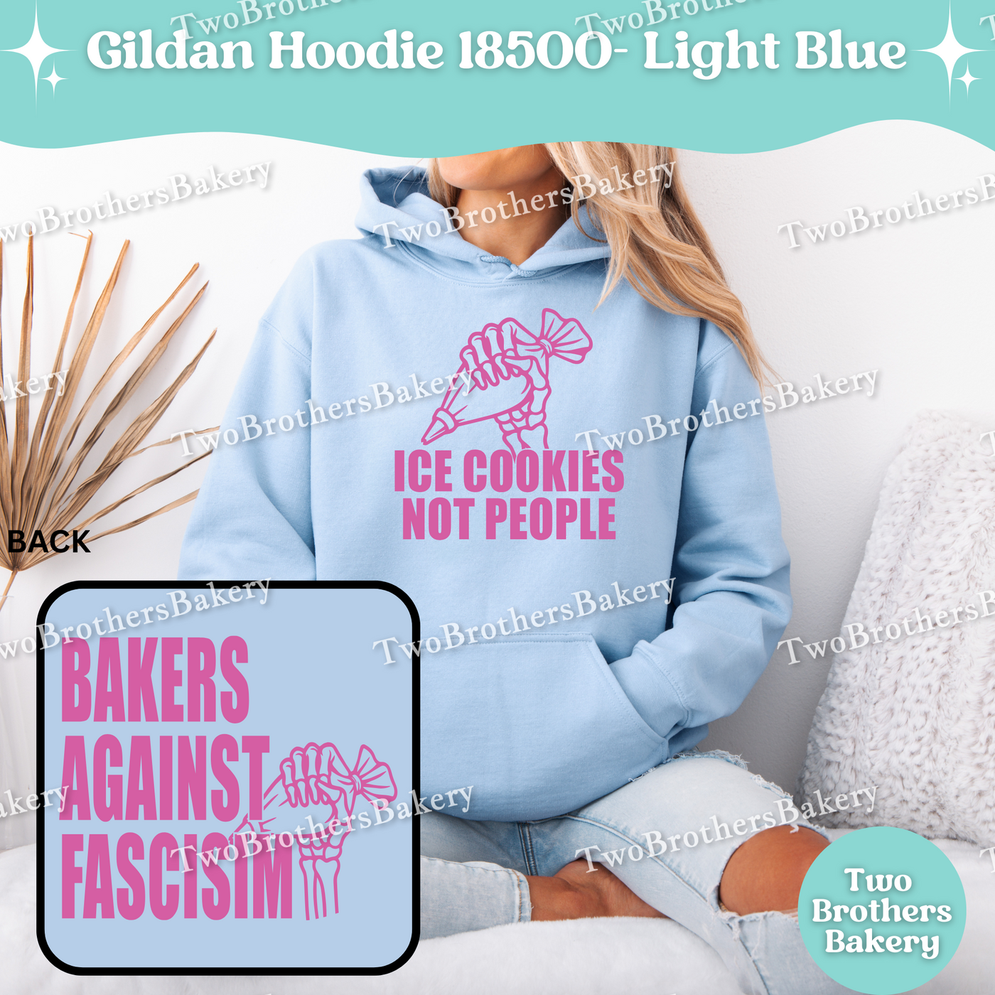 Ice Cookies Not People Sweatshirt, Bakers Against Fascism Hoodie, Pro-Democracy Baking Sweatshirt, Unisex Political Gift, Skeleton Baker