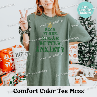 Eggs Flour Sugar Butter Anxiety Shirt, Funny Christmas Baking Tee, Holiday Baking Shirt, Holiday Baker Gift, Baking Humor Tee, Anxious Baker