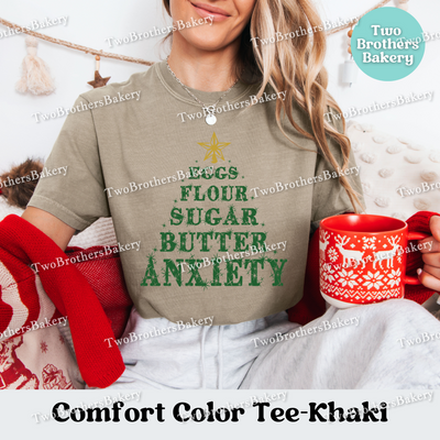 Eggs Flour Sugar Butter Anxiety Shirt, Funny Christmas Baking Tee, Holiday Baking Shirt, Holiday Baker Gift, Baking Humor Tee, Anxious Baker