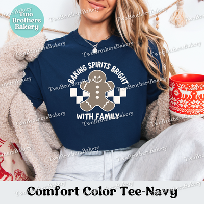 Baking Spirits Bright Shirt, Family Christmas Baking Tee, Comfort Colors, Matching Holiday Shirts, Gingerbread Tshirt, Family Baking Shirt