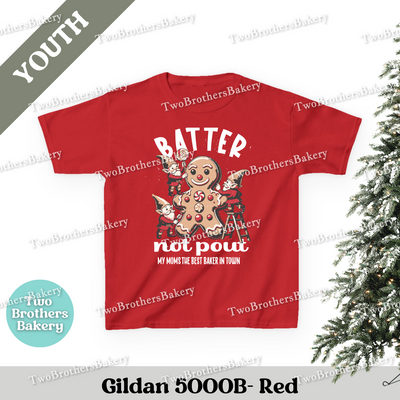 Batter Not Pout Kids Shirt, Youth Christmas Baking Tee, Gingerbread Elf Holiday Top, My Moms the Best Baker, Kids Christmas Baking Shirt