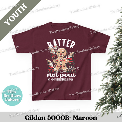 Batter Not Pout Kids Shirt, Youth Christmas Baking Tee, Gingerbread Elf Holiday Top, My Moms the Best Baker, Kids Christmas Baking Shirt