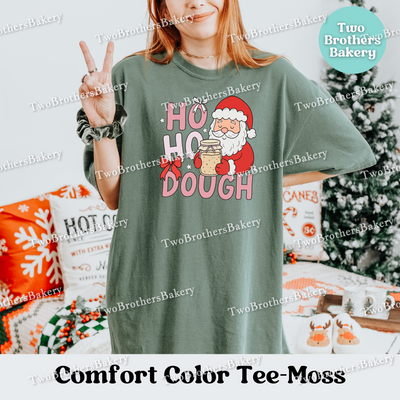 Ho Ho Dough Shirt, Sourdough Christmas Baking Tee, Holiday Bread Baker Gift, Sourdough Santa, Christmas Sourdough Tshirt, Ho Ho Ho Baker